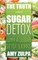 The Truth about Sugar Detox