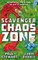 Scavenger 2: Chaos Zone
