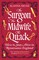 The Surgeon, The Midwife, The Quack