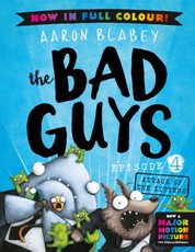 The Bad Guys 4 Colour Edition