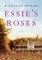 Essie's Roses