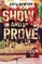 Show and Prove