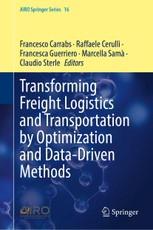 Transforming Freight Logistics and Transportation by Optimization and Data-Driven Methods
