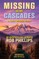 Missing in the Cascades