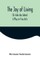 The Joy of Living (Es lebe das Leben)