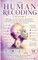 THE HUMAN RECODING THEORY(TM)