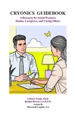 Cryonics Guidebook