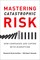 Mastering Catastrophic Risk