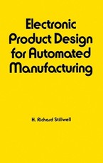 Electronic Product Design for Automated Manufacturing