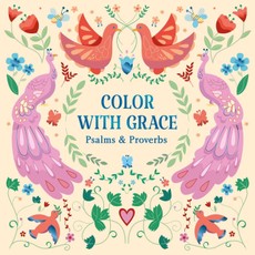 Color with Grace: Psalms & Proverbs