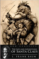 Life and Adventures of Santa Claus