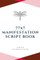 77x7 Manifestation Script Book