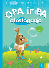 Užduočių sąsiuvinis „OPA ir PA atostogauja“ 6-7 metų vaikams, 2 dalis