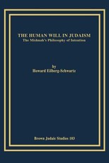 The Human Will in Judaism