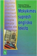 Mokykimės suprasti anglišką tekstą