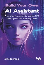 Build Your Own AI Assistant