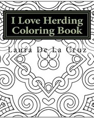 I Love Herding Coloring Book