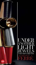 Gianfranco FerrÃ© Under Another Light