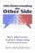 (Mis)Understanding the Other Side