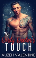 The Dirty Doctor's Touch