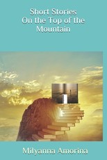 Short Stories On the Top of the Mountain