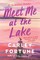Meet Me at the Lake
