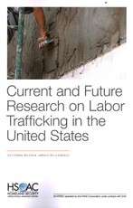 Current and Future Research on Labor Trafficking in the United States