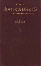 Stasys Šalkauskis. Raštai I