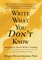 Write What You Don't Know