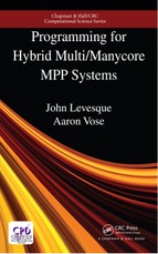 Programming for Hybrid Multi/Manycore MPP Systems