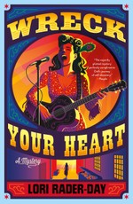 Wreck Your Heart