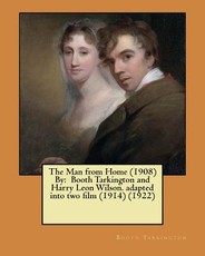 The Man from Home (1908) By