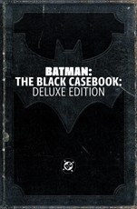 Batman: Black Casebook: Deluxe Edition