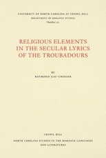 Religious Elements in the Secular Lyrics of the Troubadours