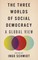 The Three Worlds of Social Democracy