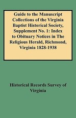 Guide to the Manuscript Collections of the Virginia Baptist Historical Society, Supplement No. 1