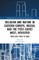 Religion and Nation in Eastern Europe, Russia, and the Post-Soviet West - Revisited