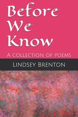 Before We Know