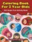 Coloring Book For 2 Year Olds Girl Super Fun Activity Book