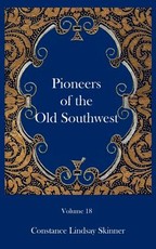 Pioneers of the Old Southwest