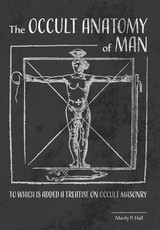 The Occult Anatomy of Man