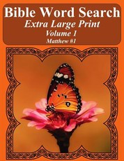 Bible Word Search Extra Large Print Volume 1
