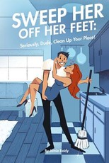 Sweep Her Off Her Feet