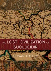The Lost Civilization of Suolucidir