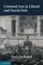 Criminal Law in Liberal and Fascist Italy