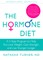 The Hormone Diet
