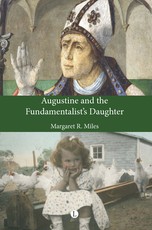 Augustine and the Fundamentalist's Daughter