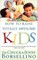 How to Raise Totally Awesome Kids