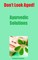 Don't Look Aged-Ayurvedic Solutions