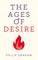 The Ages of Desire